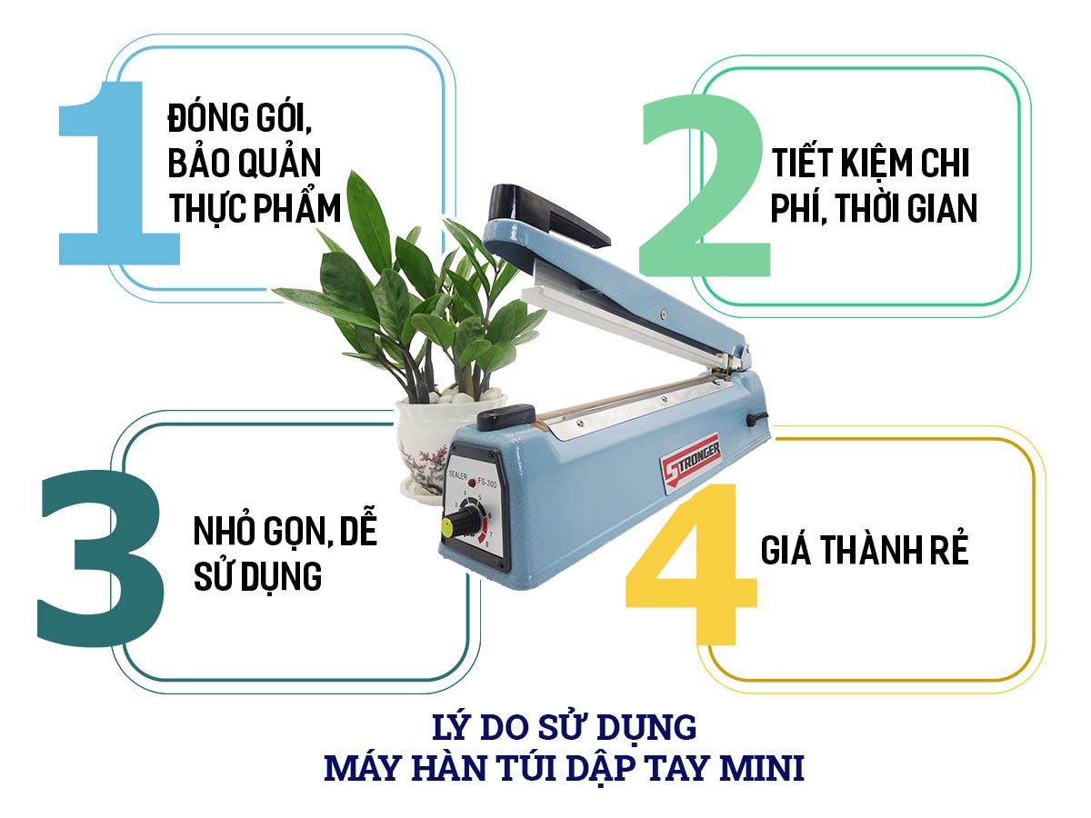 Lý do sử dụng máy hàn túi dập tay mini được biên tập bởi Trần Tân